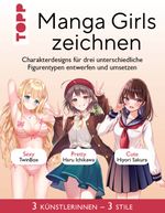 Manga Girls zeichnen Cover des Buches Manga Girls zeichnen (ISBN: 9783735880956)