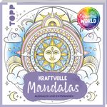 Colorful World - Kraftvolle Mandalas Cover des Buches Colorful World - Kraftvolle Mandalas (ISBN: 9783735881526)