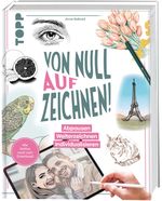 Von Null auf Zeichnen! Cover des Buches Von Null auf Zeichnen! (ISBN: 9783735881595)