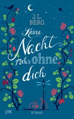 Keine Nacht mehr ohne dich Cover des Buches Keine Nacht mehr ohne dich (ISBN: 9783736301078)