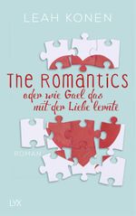 The Romantics, oder wie Gael das mit der Liebe lernte Cover des Buches The Romantics, oder wie Gael das mit der Liebe lernte (ISBN: 9783736304956)