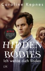 Hidden Bodies – Ich werde dich finden Cover des Buches Hidden Bodies – Ich werde dich finden (ISBN: 9783736313453)