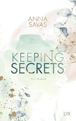 Keeping Secrets Cover des Buches Keeping Secrets (ISBN: 9783736315341)