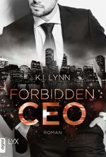 Forbidden CEO Cover des Buches Forbidden CEO (ISBN: 9783736315952)