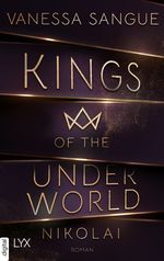 Kings of the Underworld - Nikolai Cover des Buches Kings of the Underworld - Nikolai (ISBN: 9783736318595)