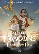 Tale of Dragons - Flammender Hass Cover des Buches Tale of Dragons - Flammender Hass (ISBN: 9783736321212)