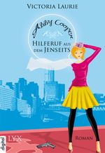 Abby Cooper - Hilferuf aus dem Jenseits Cover des Buches Abby Cooper - Hilferuf aus dem Jenseits (ISBN: 9783736321540)
