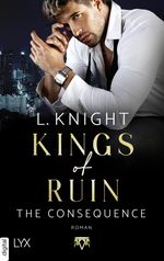 Kings of Ruin - The Consequence Cover des Buches Kings of Ruin - The Consequence (ISBN: 9783736321717)