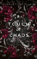 A Touch of Chaos Cover des Buches A Touch of Chaos (ISBN: 9783736322493)