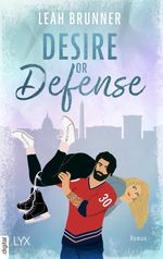 Desire or Defense Cover des Buches Desire or Defense (ISBN: 9783736325784)