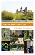 Abtei Münsterschwarzach Cover des Buches Abtei Münsterschwarzach (ISBN: 9783736504165)