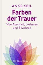 Farben der Trauer Cover des Buches Farben der Trauer (ISBN: 9783736504523)