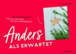 Anders als erwartet Cover des Buches Anders als erwartet (ISBN: 9783736505834)