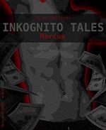 Marcus: Inkognito Tales Cover des Buches Marcus: Inkognito Tales (ISBN: 9783736848498)