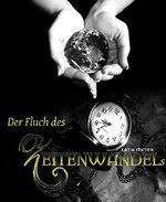 Der Fluch des Zeitenwandels Cover des Buches Der Fluch des Zeitenwandels (ISBN: 9783736875470)