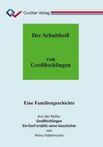 Der Schultheiß von Großfischlingen Cover des Buches Der Schultheiß von Großfischlingen (ISBN: 9783736973008)