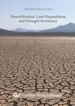 Desertification, Land Degradation and Drought Resilience Cover des Buches Desertification, Land Degradation and Drought Resilience (ISBN: 9783736977839)