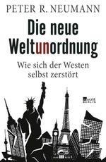 Die neue Weltunordnung Cover des Buches Die neue Weltunordnung (ISBN: 9783737101417)
