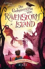 Die Geheimnisse von Ravenstorm Island - Der schlafende Drache Cover des Buches Die Geheimnisse von Ravenstorm Island - Der schlafende Drache (ISBN: 9783737341035)