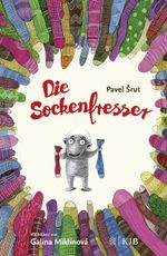 Die Sockenfresser Cover des Buches Die Sockenfresser (ISBN: 9783737341165)