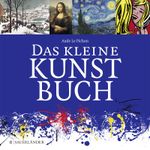 Das kleine Kunstbuch Cover des Buches Das kleine Kunstbuch (ISBN: 9783737353885)