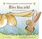 Weißt du eigentlich, wie lieb ich dich hab? Hier bin ich! Cover des Buches Weißt du eigentlich, wie lieb ich dich hab? Hier bin ich! (ISBN: 9783737356053)