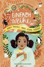 Einfach Weike - Nicht perfekt, aber genau richtig Cover des Buches Einfach Weike - Nicht perfekt, aber genau richtig (ISBN: 9783737359467)
