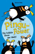 Pingu-Power: Die tollste Show der Welt! Cover des Buches Pingu-Power: Die tollste Show der Welt! (ISBN: 9783737367202)