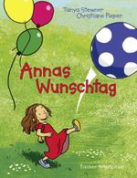 Annas Wunschtag Cover des Buches Annas Wunschtag (ISBN: 9783737373111)