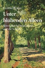 Unter blühenden Alleen Cover des Buches Unter blühenden Alleen (ISBN: 9783737400459)