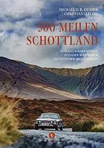 500 Meilen Schottland Cover des Buches 500 Meilen Schottland (ISBN: 9783737407496)