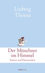 Der Münchner im Himmel Cover des Buches Der Münchner im Himmel (ISBN: 9783737409902)