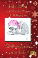 Weihnachten mit Bibi Cover des Buches Weihnachten mit Bibi (ISBN: 9783737515863)
