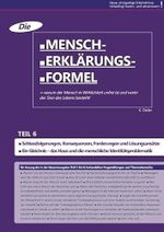 Die Mensch-Erklärungsformel (Teil 6): Warum der Mensch in Wirklichkeit unfrei ist und worin der Sinn des Lebens besteht! Cover des Buches Die Mensch-Erklärungsformel (Teil 6): Warum der Mensch in Wirklichkeit unfrei ist und worin der Sinn des Lebens besteht! (ISBN: 9783737526364)