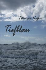 Tiefblau Cover des Buches Tiefblau (ISBN: 9783737531924)