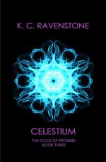 The Child of Promise / Celestium Cover des Buches The Child of Promise / Celestium (ISBN: 9783737568395)