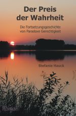 Der Preis der Wahrheit Cover des Buches Der Preis der Wahrheit (ISBN: 9783737570794)