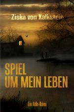 Spiel um mein Leben Cover des Buches Spiel um mein Leben (ISBN: 9783737576444)