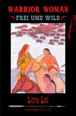 WARRIOR WOMAN Cover des Buches WARRIOR WOMAN (ISBN: 9783737579568)