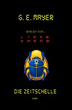 Die Zeitschelle Cover des Buches Die Zeitschelle (ISBN: 9783737586375)