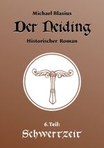 Der Neiding 6 Cover des Buches Der Neiding 6 (ISBN: 9783738020380)