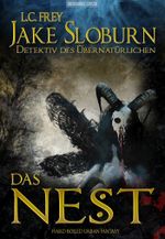 Jake Sloburn - Das Nest Cover des Buches Jake Sloburn - Das Nest (ISBN: 9783738020908)