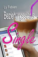 Beziehungsstatus Single Cover des Buches Beziehungsstatus Single (ISBN: 9783738021608)