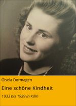 Eine schöne Kindheit Cover des Buches Eine schöne Kindheit (ISBN: 9783738024296)
