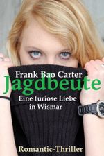 Jagdbeute: Ein Ostsee-Krimi Cover des Buches Jagdbeute: Ein Ostsee-Krimi (ISBN: 9783738025552)