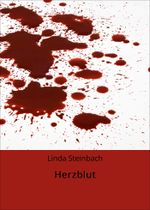 Herzblut Cover des Buches Herzblut (ISBN: 9783738048834)