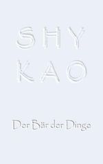 SHYKAO Cover des Buches SHYKAO (ISBN: 9783738051032)