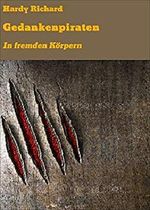 Gedankenpiraten Cover des Buches Gedankenpiraten (ISBN: 9783738051612)
