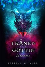 Die Tränen der Göttin (1) Cover des Buches Die Tränen der Göttin (1) (ISBN: 9783738052596)