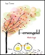 Fersengeld Cover des Buches Fersengeld (ISBN: 9783738063387)